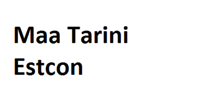 Maa Tarini Estcon