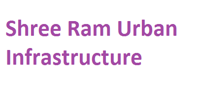 Shree Ram Urban Infrastructure