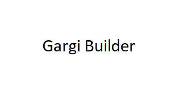 Gargi Builder