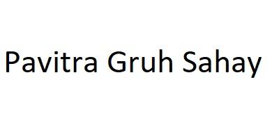 Pavitra Gruh Sahay