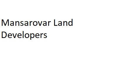 Mansarovar Land Developers