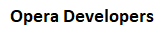 Opera Developers